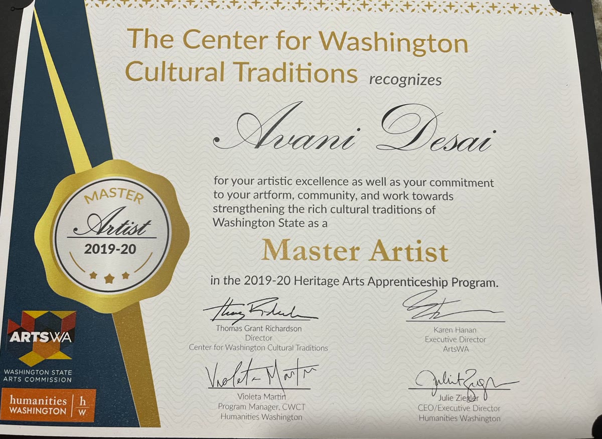 Certificate from the Center for Washington Cultural Traditions recognizing Avani Desai as a Master Artist in the 2019-20 Heritage Arts Apprenticeship Program